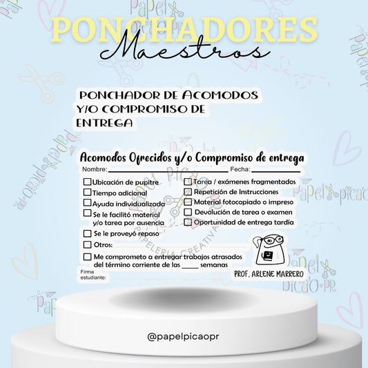 Acomodos y/o compromiso del estudiante