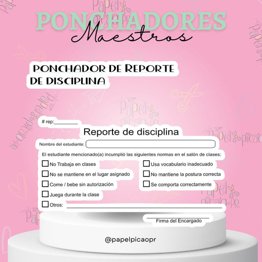 Ponchador Reporte de disciplina